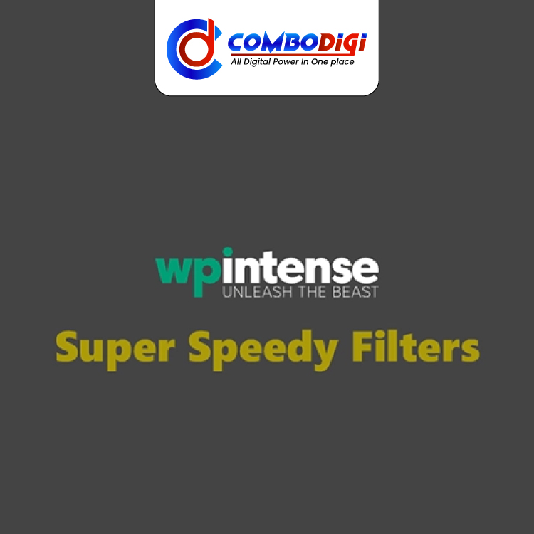 Super Speedy Filters – WP Intense